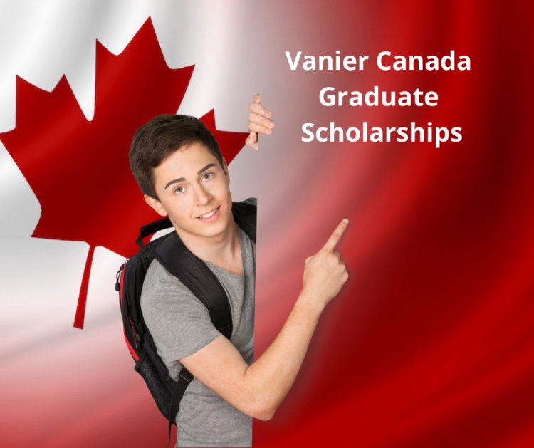 Vanier Canada Graduate Scholarships (Vanier CGS)