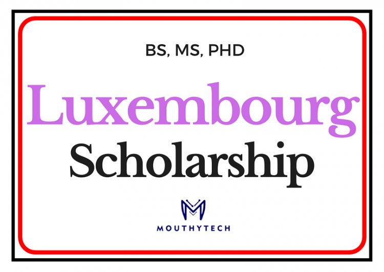 Luxembourg Scholarship for International Students