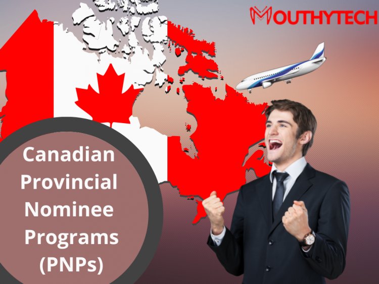Ultimate Guide to the Canadian Provincial Nominee Program