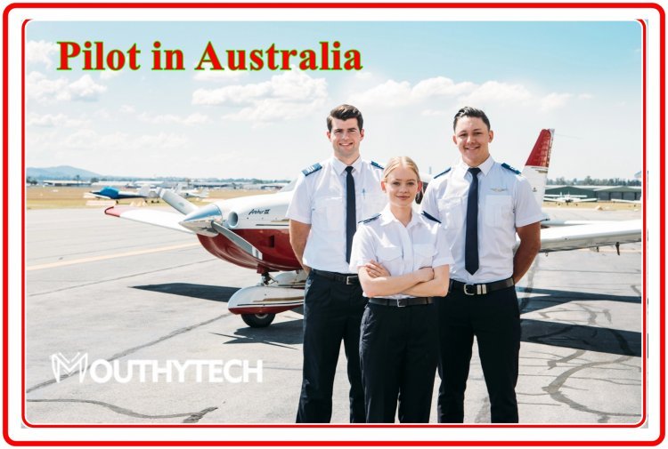 The Ultimate Guide to Becoming a Pilot in Australia