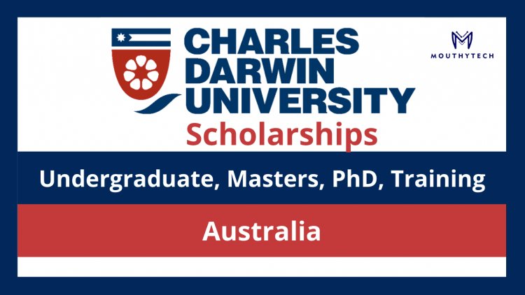 2023 Charles Darwin University Scholarships - How to Apply and What You Need to Know