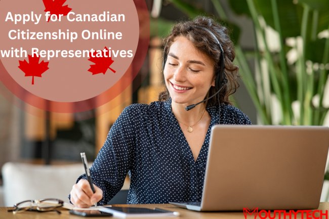How to Apply for Canadian Citizenship Online With Representatives