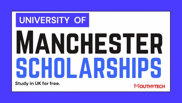 No IELTS Required! Manchester University Scholarships Announced for 2023