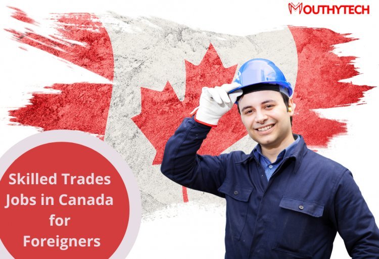 The Highest Paying Skilled Trade Jobs in Canada in 2022