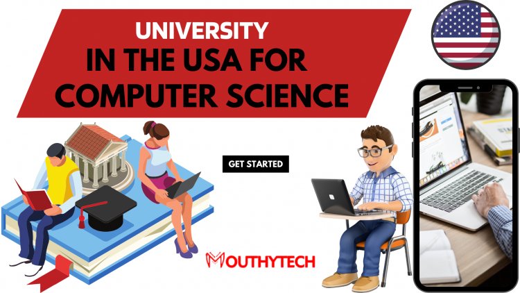 The Top 8 Best University in the USA for Computer Science