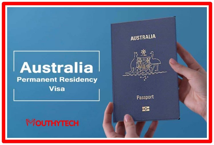How to Get Australia Permanent Residency