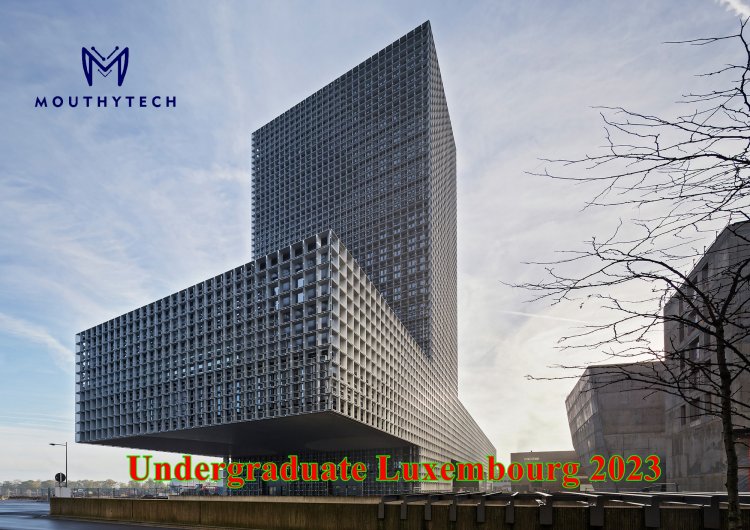 Undergraduate Luxembourg admission for European countries.