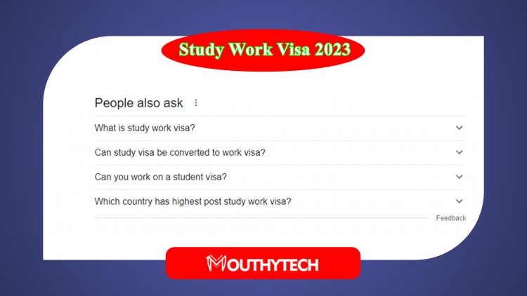 Tier 1 Post-Study Work Visa 2023