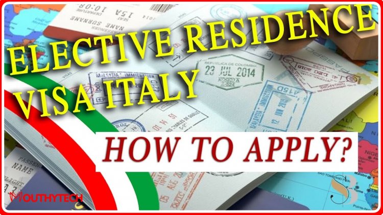 Italy Elective Residency Visa (residenza elettiva)