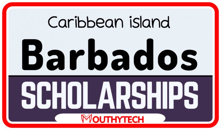 The Ultimate Guide to Applying for Barbados Scholarships in 2023