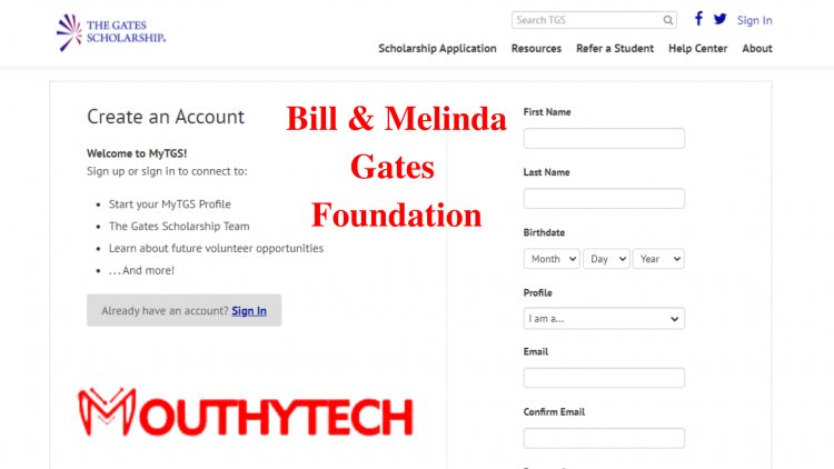 Bill & Melinda Gates Foundation: The Fully Funded Scholarship Program