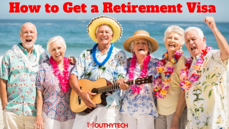 How to Get a Retirement Visa and Start Living in the United States