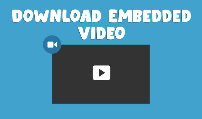 How to Download Embedded Video From Any Website 2020 - Mouthytech