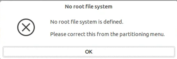 No Root File System is Defined